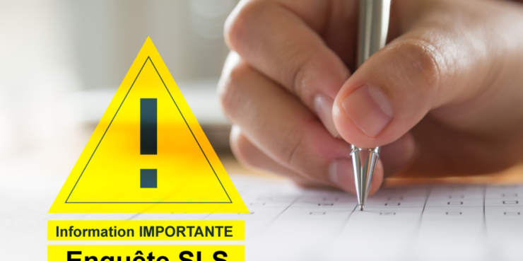 Information locataire concernant les enquêtes SLS